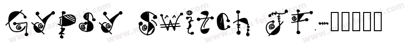 Gypsy Switch JF字体转换